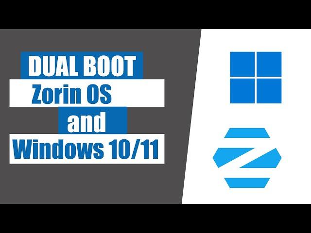 How to dual boot zorin OS and Windows 10/11