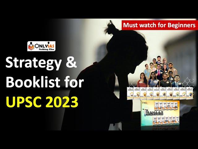 Strategy & Booklist for UPSC 2023 | Target UPSC 2023 | Specially for Beginners | How to start UPSC?