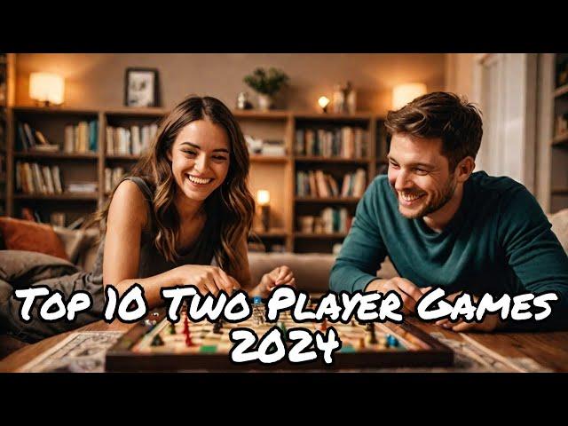 Top 10 Two Player Board Games 2024