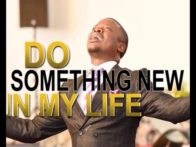 Do something new in my life || PROPHET SHEPHERD BUSHIRI (Audio)