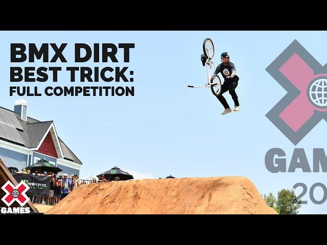 BMX Dirt Best Trick: FULL COMPETITION | X Games 2021