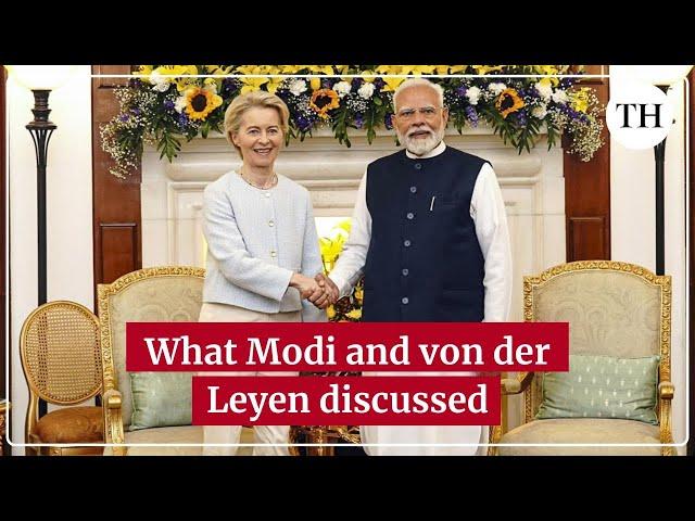 From FTAs to green hydrogen, here's what PM Modi, European Commission Chief Von der Leyen discussed