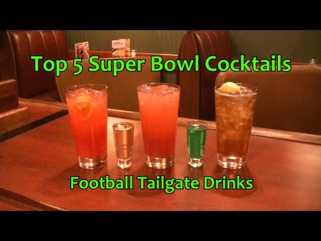 Top 5 Super Bowl Cocktails Shots Shooter Football Tailgate Drinks