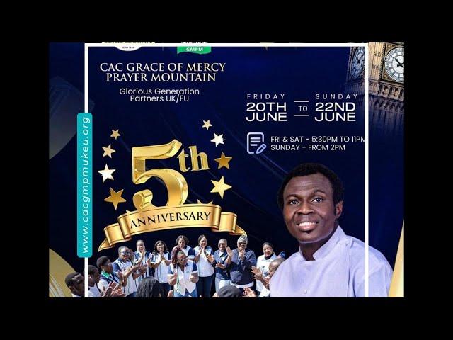 CAC GLORIOUS GENERATION PARTNERS UK/EU 5TH ANNIVERSARY THANKSGIVING SERVICE