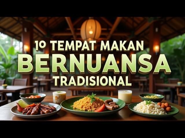 Kuliner Asri di Tangerang, 10 Tempat Makan Bernuansa Tradisional di Tangerang, Dekat Jakarta