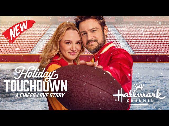 New Hallmark Movies 2024 | Holiday Touchdown- A Chiefs Love Story, Best Hallmark Romance Movies ️