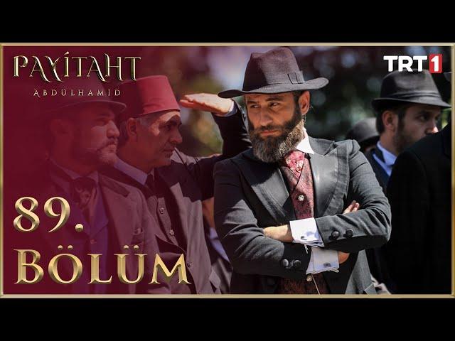 Payitaht Abdülhamid 89. Bölüm (HD)