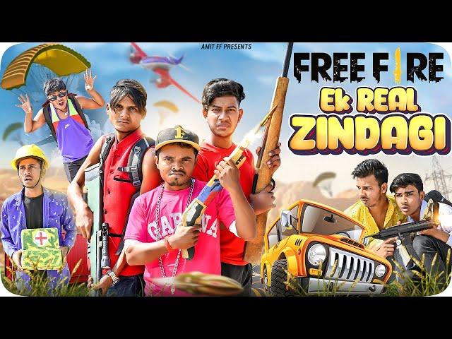 Free Fire Ek Real Zindagi || Comedy Video | AMIT FF 2.0