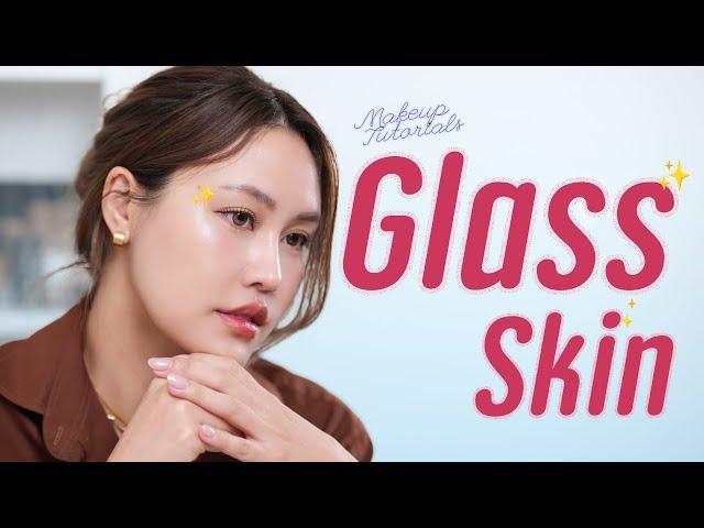 Makeup Tutorial | แต่งหน้าผิว Glass skin