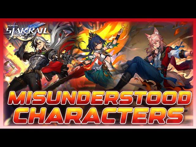 Misunderstood Characters - Are They Better Than We Thought? | Honkai: Star Rail