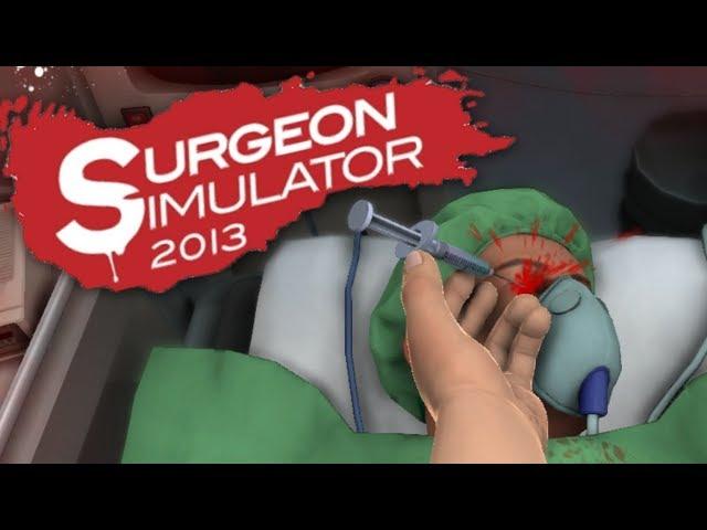 Surgeon Simulator 2013 | Part 1 | I'M A DOCTOR!!