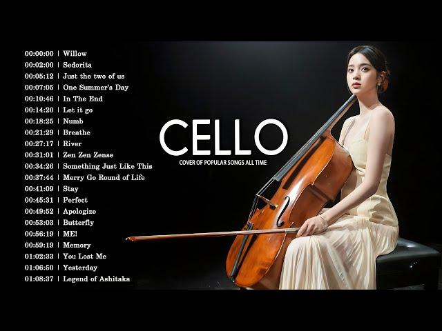 Top 50 Cello Covers of Popular Songs 2024 - Best Instrumental Cello Covers Songs All Time