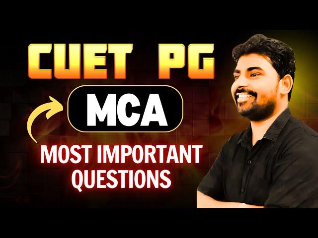 CUET PG 2025 MCA SCQP 09 Important Questions and concepts | cuet pg entrance exam 2025 preparation