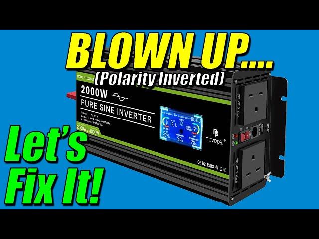 2000W Pure Sine Inverter - Blown Up! - Let's fix it!