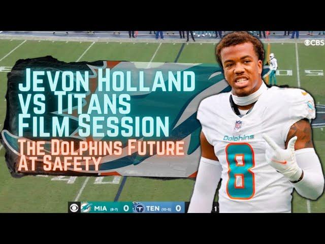 Jevon Holland Film Session vs Titans: Proving Why He's the Dolphins Safety of the Future