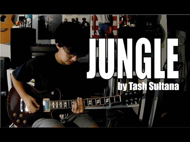 "Jungle" - Tash Sultana - Guitar Loop Cover