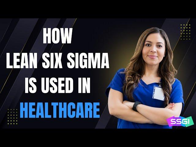 Certified Lean Healthcare Professional - CLHP (Lean Six Sigma Healthcare)