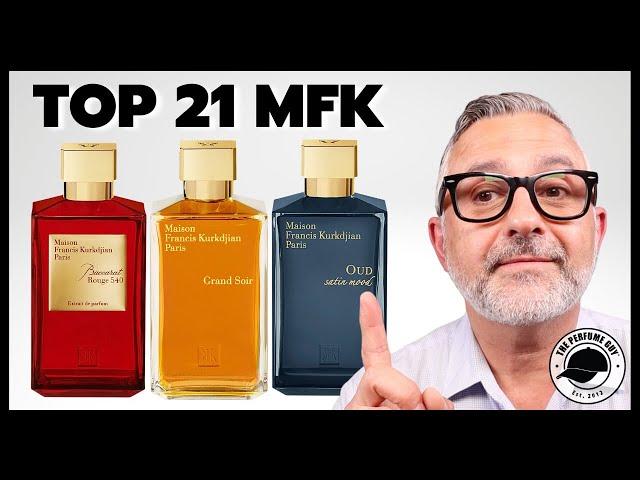 Top 21 MAISON FRANCIS KURKDJIAN FRAGRANCES + Top 5 Discontinued MFK Fragrances