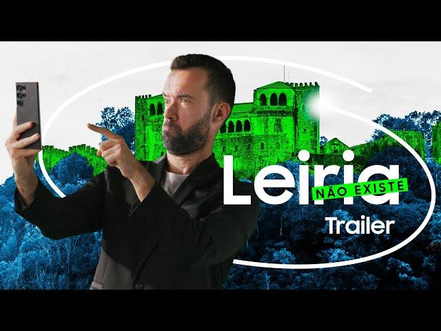 Leiria Não Existe - Trailer Oficial | Samsung