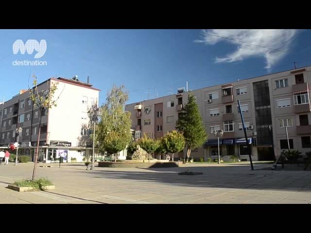 Gevgelija by My Destination Macedonia