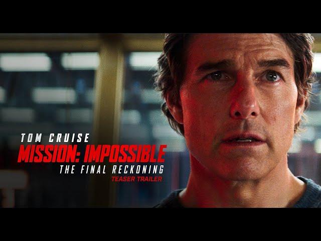 Mission: Impossible – The Final Reckoning | Teaser Trailer (2025 Movie) - Tom Cruise