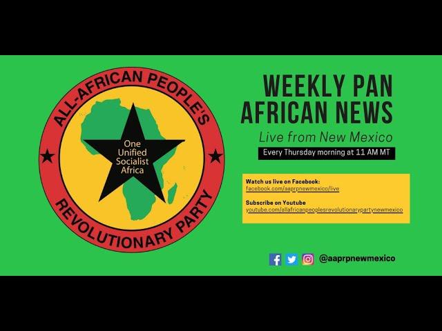 Weekly Pan-African News - What is Revolutionary Pan-Africanism?