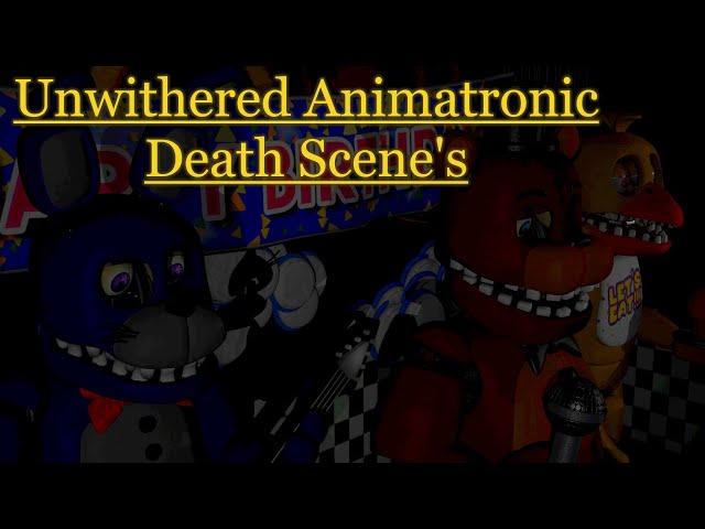 [FNAF/SFM] Unwithered Animatronic Death Scenes Trailer