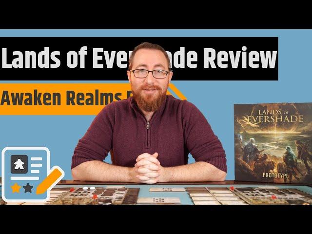 Lands of Evershade Review - My Favorite Awaken Realms Game Yet