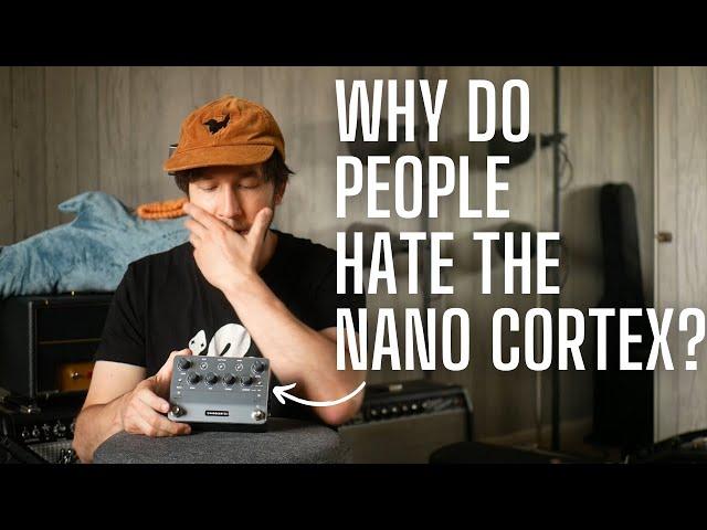 Let's Talk About the Neural DSP Nano Cortex (Some People are Really Unhappy)