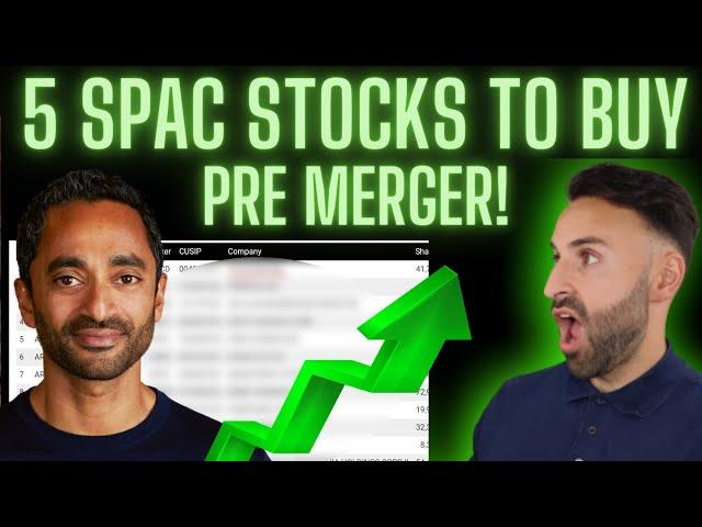 5 Best SPAC Stocks to buy now? ACT FAST, PRE MERGER
