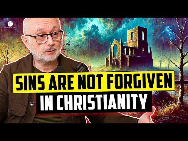 Sins Are Not Forgiven in Christianity
