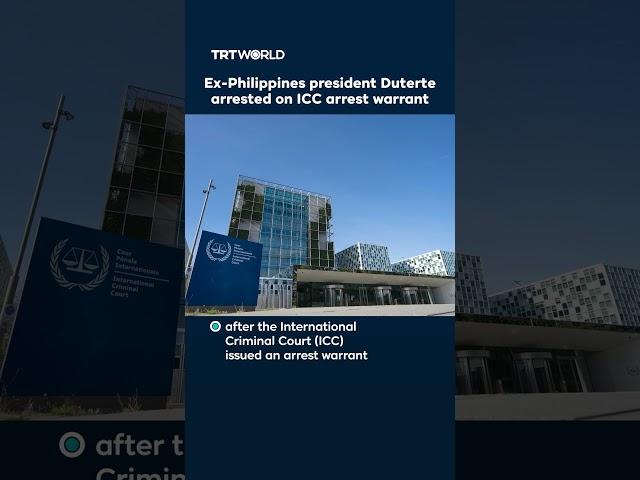 Ex-Philippines president Duterte arrested on ICC arrest warrant