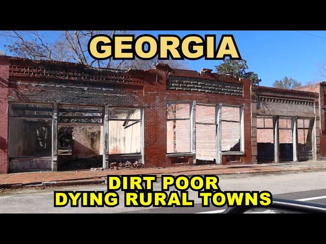 GEORGIA: Dirt POOR, DYING Rural Towns - Far Off The Interstate