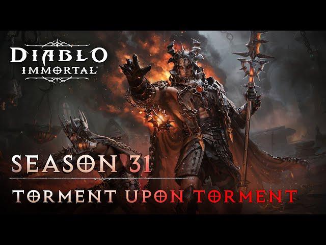 Diablo Immortal | Season 31 Battle Pass | Torment Upon Torment