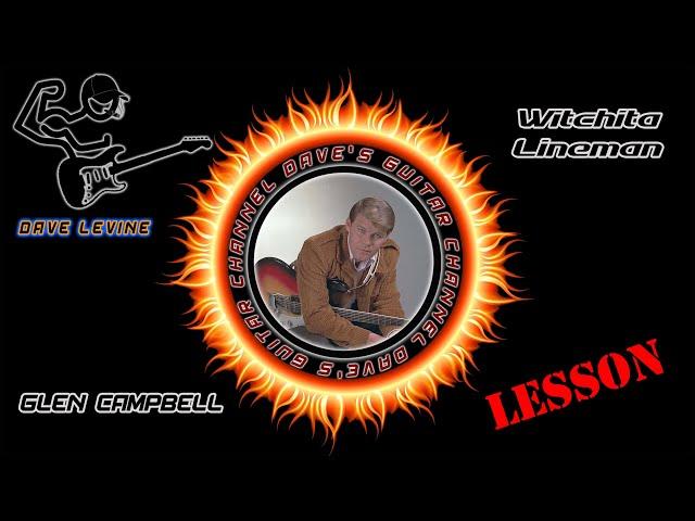 LESSON - Wichita Lineman by Glen Campbell