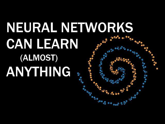 Why Neural Networks can learn (almost) anything