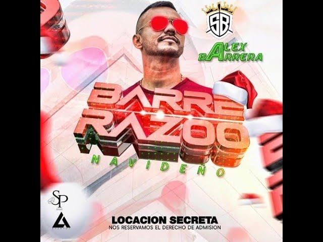 Los Barrerrazos [ Special Set by ALEX Barrera ] SOUND BASS & ALETEO NATION