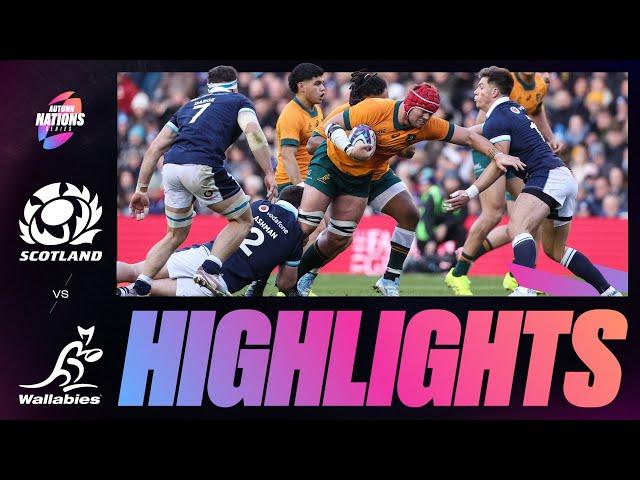 HIGHLIGHTS | SCOTLAND V AUSTRALIA | AUTUMN NATIONS SERIES