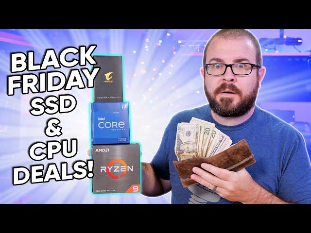 Surprisingly Good Black Friday Tech Deals! (CPUs, SSDs and more...)