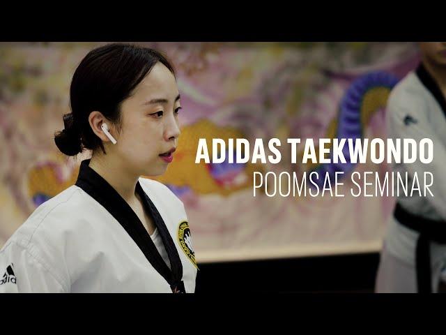 adidas Taekwondo |  POOMSAE SEMINAR with Yujin Kang