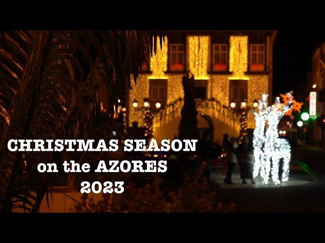 Christmas on the Azores 2023 Ponta Delgada, Sao Miguel