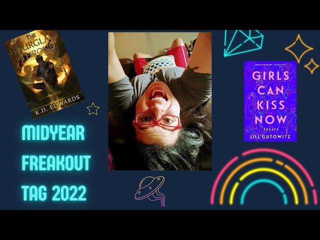 MidYear FREAKOUT Tag 2022 - Best Books so Far, Disappointments, Goals, & Where I Go From Here