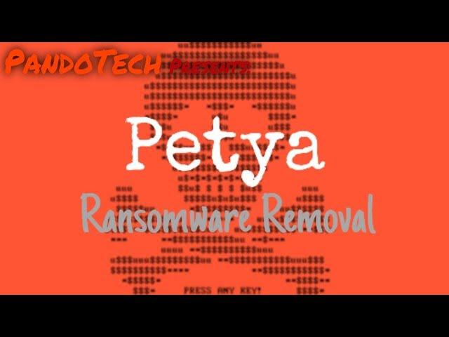 How to remove Petya Ransomware! (2018, outdated)