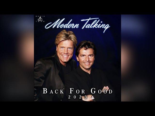 Modern Talking - Back For Good 2023 (Full Album - Fanmade)