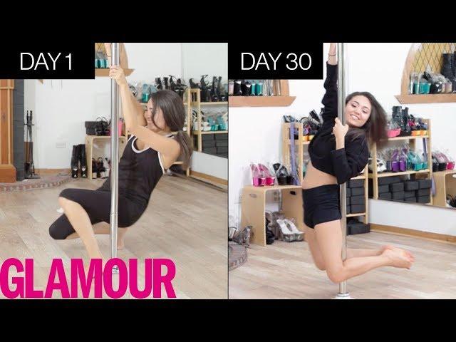 Learning to Pole Dance In 30 Days | Glamour