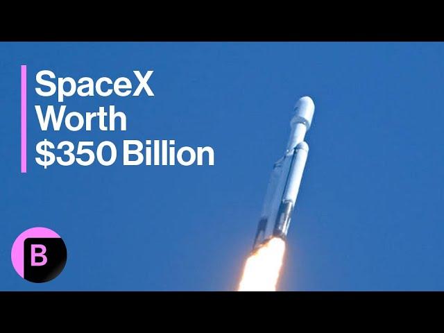 Elon Musk's SpaceX Valuation Reaches Record of $350 Billion