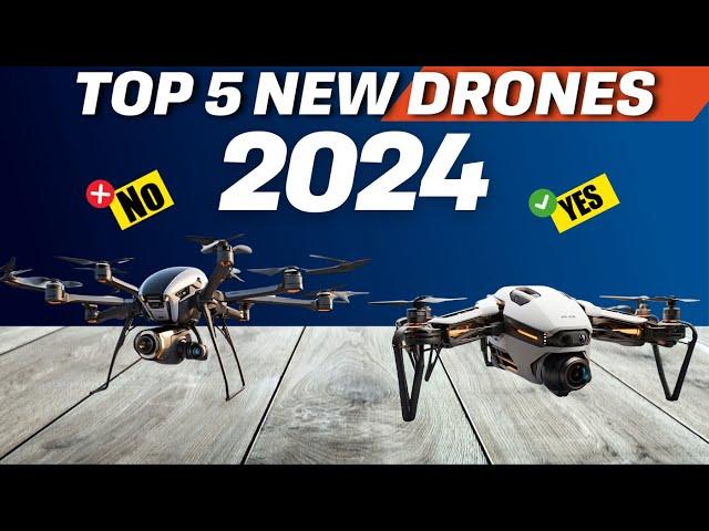 The Future is Here: Top 5 New Drones of 2024 Revealed!