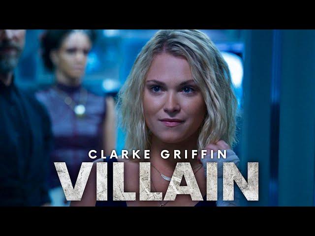 Clarke Griffin | Villain