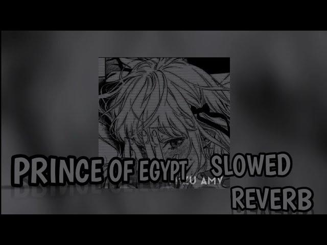 Prince of Egypt slowed reverb | Tiktok remix song