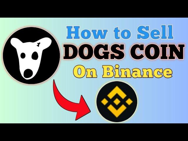 How to Sell $DOGS coin in Binance | Withdraw DOGS Now | DOGS Airdrop